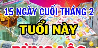15 ngày cuối tháng 2 Dương lịch: 3 tuổi đạp trúng hố vàng tiền vào như nước, nhất là tuổi thứ 2 cực giàu