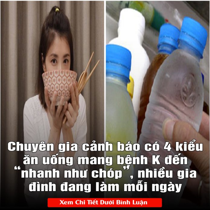 Chuyên gia cảnh báo có 4 kiểu ăn uống mang bệnh K đến “nhanh như chóp”, nhiều gia đình đang làm mỗi ngày