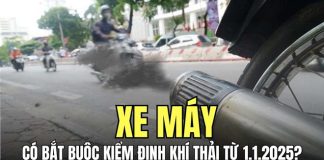 Xe máy có bắt buộc kiểm định khí thải từ ngày 1.1.2025?