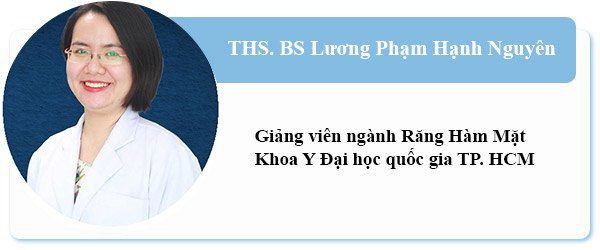 THS.BS Lương Phạm Hạnh Nguyên - Giảng viên ngành Răng Hàm Mặt - Khoa Y Đại học quốc gia TPHCM.