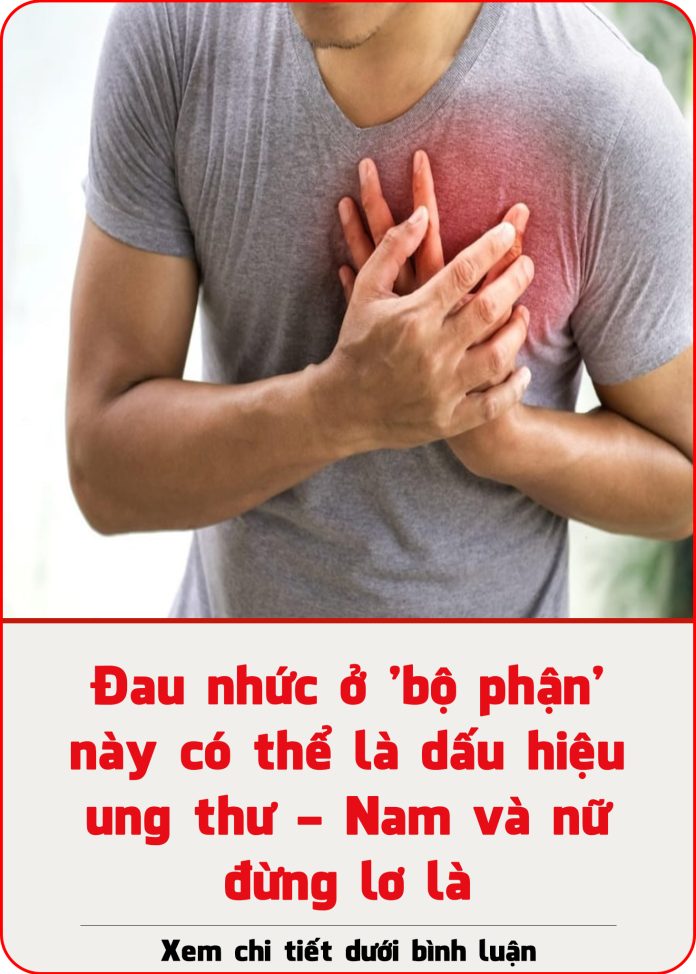 dau-nhuc-o-bo-phan-nay-co-the-la-dau-hieu-ung-thu-nam-va-nu-dung-lo-la